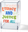 Literacy and Justice For All Acrylic Pencil Pen Holder Cup, Reading Book Club Makeup Brush Storage Organizer, Cute Bookish Desk Accessories Holder Gifts for Daughter Librarian Teacher Holders