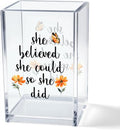 She Believed She Could So She Did Acrylic Cosmetic Pencil Pen Holder Cup, Motivational Desk Organizer Accessories for Home Office Decor, Graduation Inspirational Gifts for Women Girl Coworker