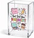 Funny But Did You Document It Acrylic Pencil Holder Cup | Sarcastic Pen Holder Gifts for Women Coworker Sister HR Nurse, Office Desk Accessories for Teams Employee, Marker Organizer