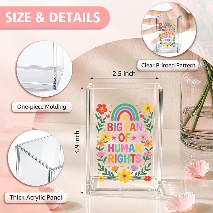 Funny Big Fan Of Human Rights Acrylic Pencil Holder Cup | Rainbow Floral Makeup Brush Holder Gifts, Equality Gifts for Women Men, Anti Resist Support Social Justice Desk Pen Organizer