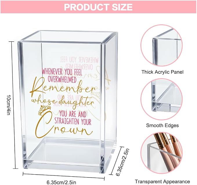 Remember Whose Daughter You are Straighten Your Crown Acrylic Cosmetic Pencil Pen Holder Cup, Daughter Desk Organizer Accessories Gifts for Office Decor, Birthday Graduation Gifts for Daughters