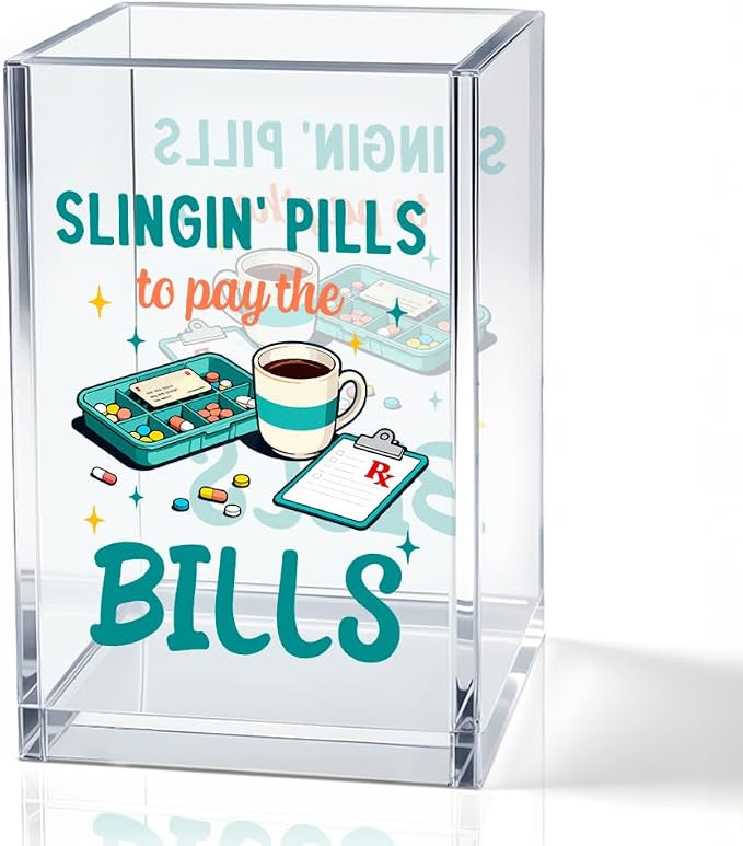 Slingin' Pills To Pay The Bills Acrylic Pencil Pen Holder Cup, Pharmacy Job Worker Makeup Brush Storage Organizer, Funny Healthcare Worker Desk Accessories Holder Gifts for Nurse & Pharmacist
