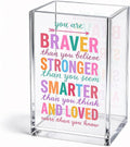 You Are Braver Stronger Smarter And Loved Acrylic Pencil Holder Cup | Inspirational Makeup Brush Organizer for Daughter Niece Friend, Motivational Grad Gifts, Women Affirmation Desk Accessories