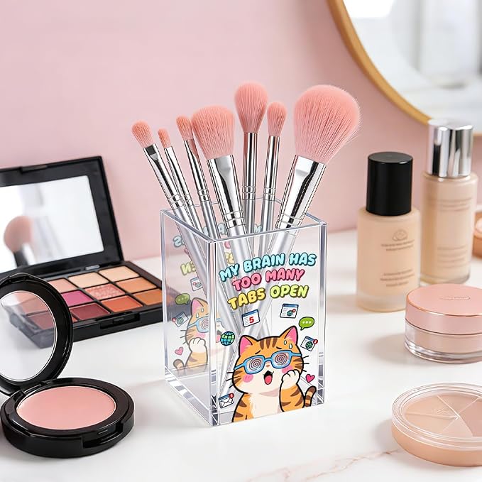 My Brain Has Too Many Tabs Open Acrylic Pencil Pen Holder Cup, Humor Makeup Brush Storage Organizer, Funny Mental Health Desk Accessories Holder, Sarcastic Office Gifts for Women Men Colleague