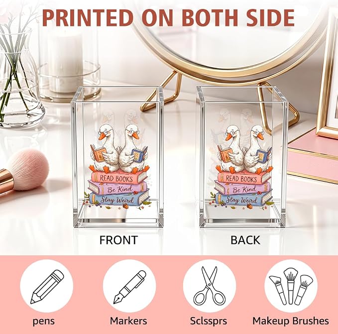 Funny Read Books Be Kind Stay Weird Acrylic Pencil Holder Cup | Goose Bookmark Holder for Librarian Teacher Reader Bookish Bookworm Book Club, Inspirational Desk Organizer for Book Lover