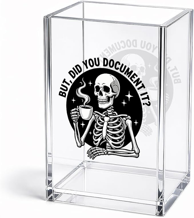 Funny But, Did You Document It Acrylic Pencil Holder Cup | Sarcastic Office Gifts for Coworker Boss Nurse HR, Hollaween Skeleton Pen Holder, Office Desk Decor Organizer Accessories
