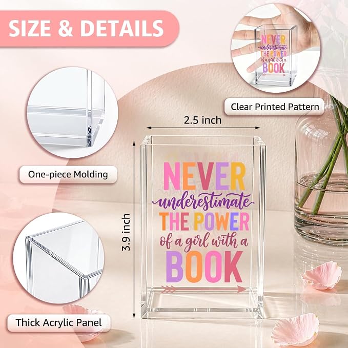 Never Underestimate The Power Of A Girl Acrylic Pencil Holder Cup | With A Book, Inspirational Desk Accessories for Book Lover, Bookmark Holder Gifts for Women Librarian Teacher Bookish