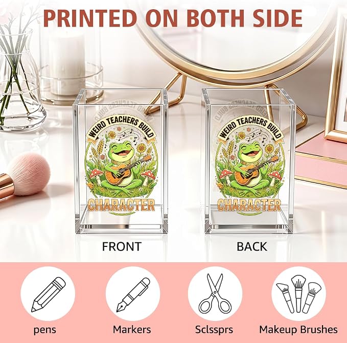 Funny Weird Teachers Build Character Acrylic Pencil Holder Cup | Frog Teacher Pen Holder for Teacher School Frog Lover Counselor Coworker, Appreciation Teachers Day Gifts, Desk Accessories