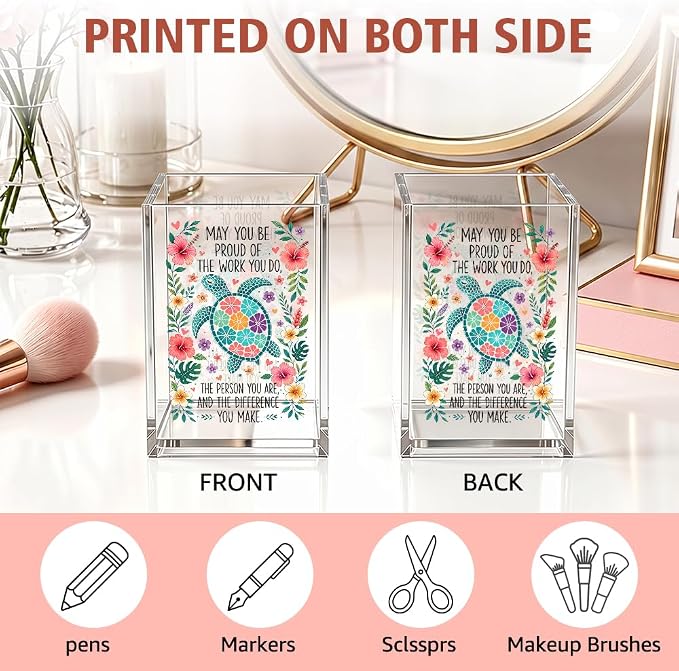 Funny May You Be Proud Of The Work You Do Acrylic Pencil Holder Cup | Inspirational Gifts for Women Coworker Turtle Lover, Appreciation Retirement New Job Gifts for Teacher Nurse Employee